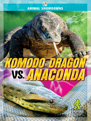 cover image of Komodo Dragon vs. Anaconda